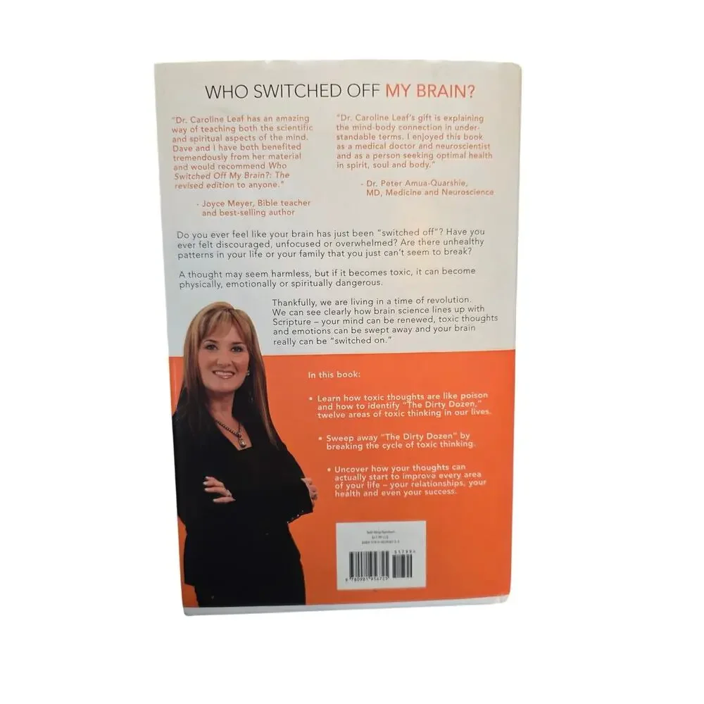 Who Switched Off My Brain? Dr. Caroline Leaf Revised Edition Hardcover